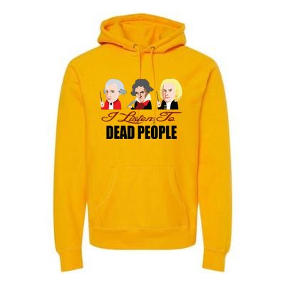 Dead People Classical Music ShirtMozart Beethoven Bach Tee Premium Hoodie