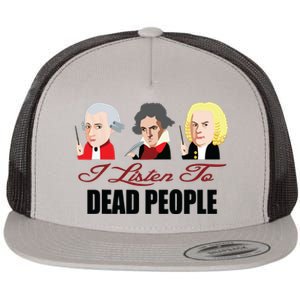 Dead People Classical Music ShirtMozart Beethoven Bach Tee Flat Bill Trucker Hat