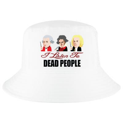 Dead People Classical Music ShirtMozart Beethoven Bach Tee Cool Comfort Performance Bucket Hat