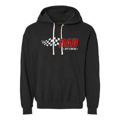 Dad Pit Crew Race Car Birthday Family Matching Garment-Dyed Fleece Hoodie