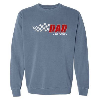 Dad Pit Crew Race Car Birthday Family Matching Garment-Dyed Sweatshirt