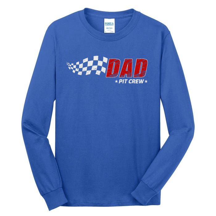 Dad Pit Crew Race Car Birthday Family Matching Tall Long Sleeve T-Shirt