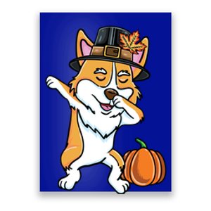 Dabbing Pilgrim Corgi Thanksgiving Corgi Gift Poster