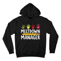 Daycare Provider Childcare Meltdown Manager Hoodie