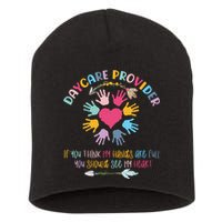 Daycare Provider Childcare Prek Teacher Appreciation Short Acrylic Beanie