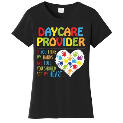 Daycare Provider Childcare Prek Teacher Appreciation Women's T-Shirt