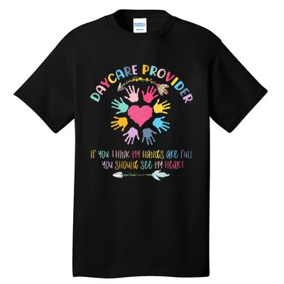 Daycare Provider Childcare Pre K Teacher Appreciation Tall T-Shirt