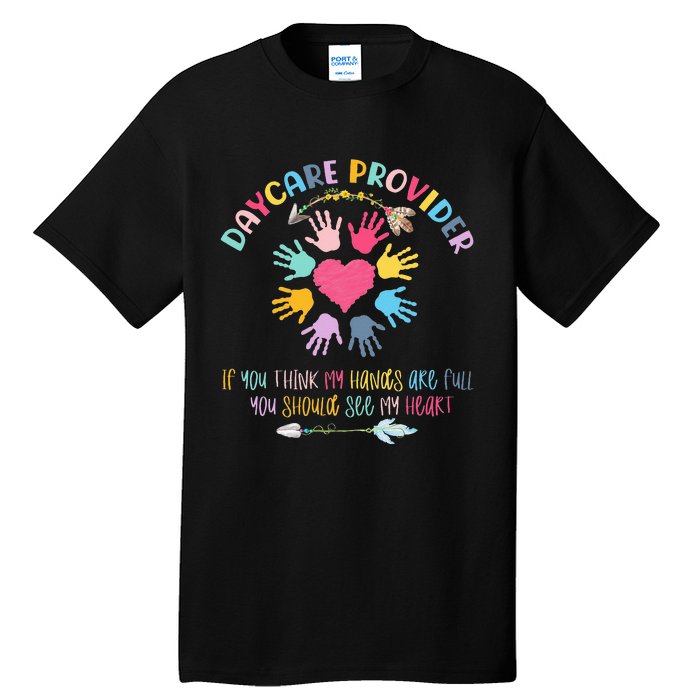 Daycare Provider Childcare Pre K Teacher Appreciation Tall T-Shirt