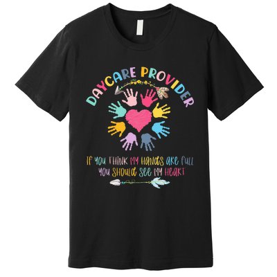 Daycare Provider Childcare Pre K Teacher Appreciation Premium T-Shirt