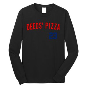 Deeds Pizza Long Sleeve Shirt