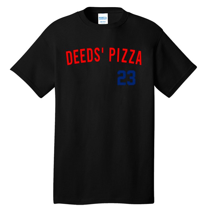 Deeds Pizza Tall T-Shirt