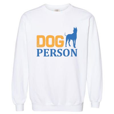 Dog Person Garment-Dyed Sweatshirt