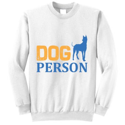 Dog Person Sweatshirt