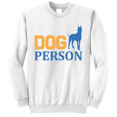 Dog Person Sweatshirt