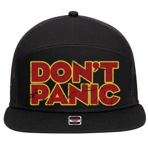 Don&39;T Panic 7 Panel Mesh Trucker Snapback Hat