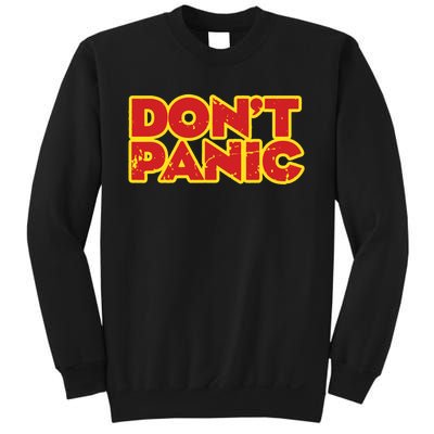 Dont Panic Sweatshirt