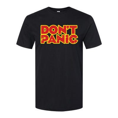 Dont Panic Softstyle CVC T-Shirt