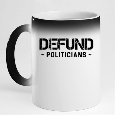 Defund Politicians 11oz Black Color Changing Mug