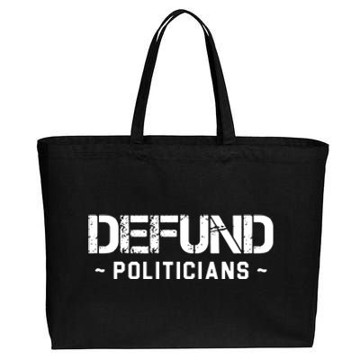 Defund Politicians Cotton Canvas Jumbo Tote