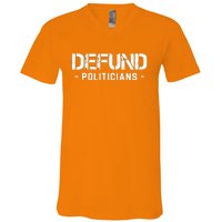 Defund Politicians V-Neck T-Shirt