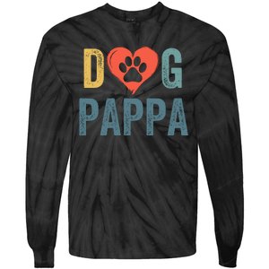 Dog Pappa Dog Parent Happy FatherS Day Dog Lover Dog Pappa Loving Pappa Tie-Dye Long Sleeve Shirt