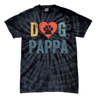 Dog Pappa Dog Parent Happy FatherS Day Dog Lover Dog Pappa Loving Pappa Tie-Dye T-Shirt