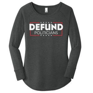 Defund Politicians Women's Perfect Tri Tunic Long Sleeve Shirt