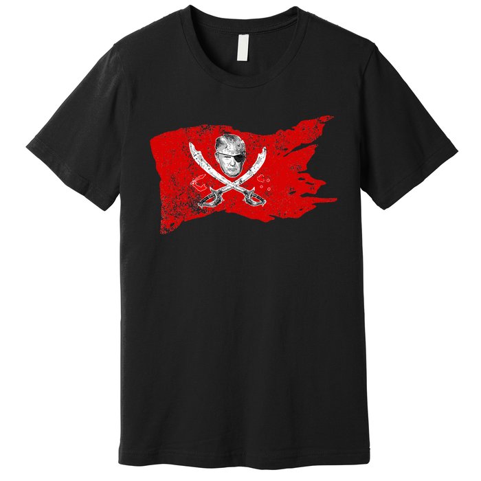 Dread Pirate Donald Trump Pirate 2024 Presidential Flag Premium T-Shirt