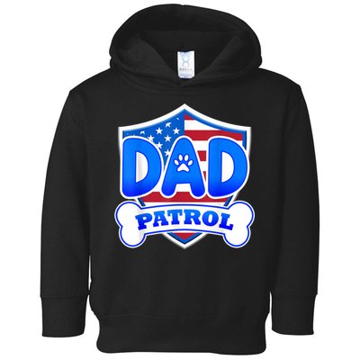 Dad Patrol Dog Toddler Hoodie
