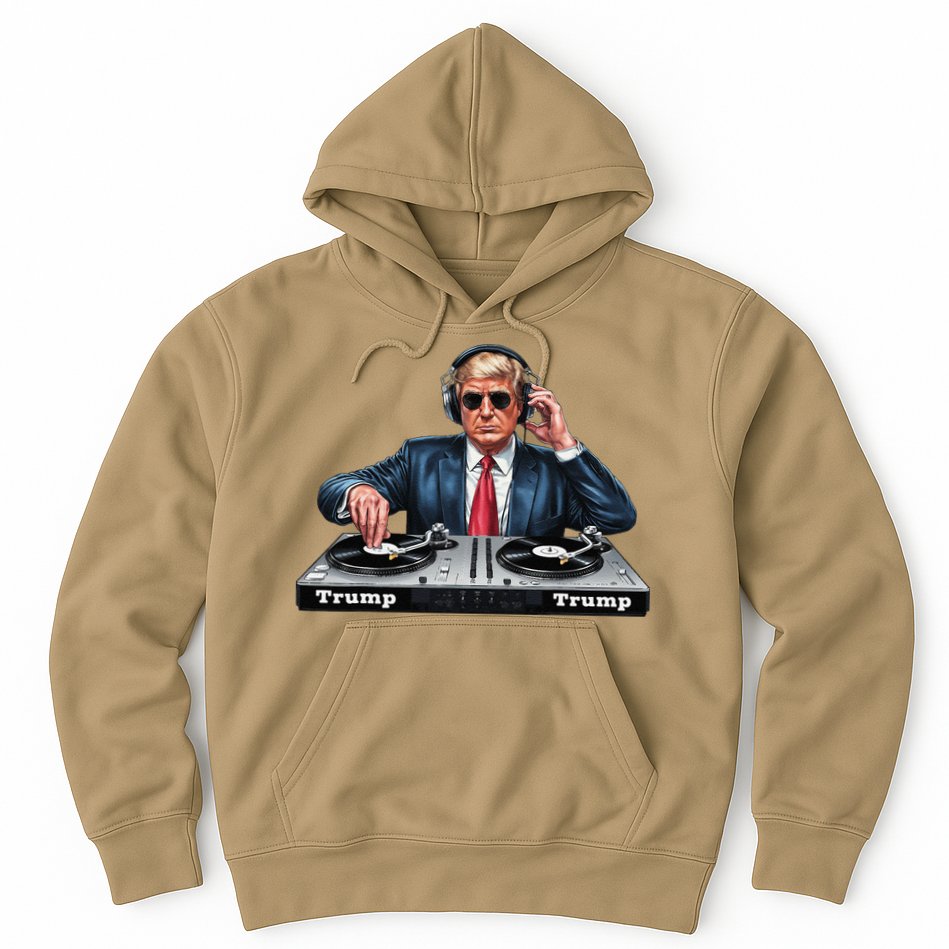 Dj President Donald Trump Funny Music Mixer Turntable Joke Hoodie