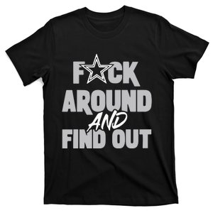 Dak Prescott Dallas Fuck Around And Find Out T-Shirt