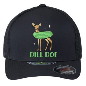 Dill Pickle Dill Doe Dark Humor Inappropriate Offensive Flexfit Unipanel Trucker Cap