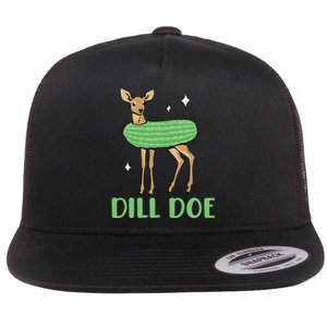 Dill Pickle Dill Doe Dark Humor Inappropriate Offensive Flat Bill Trucker Hat