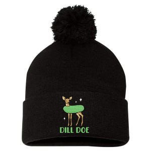 Dill Pickle Dill Doe Dark Humor Inappropriate Offensive Pom Pom 12in Knit Beanie