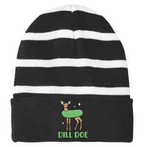 Dill Pickle Dill Doe Dark Humor Inappropriate Offensive Striped Beanie with Solid Band