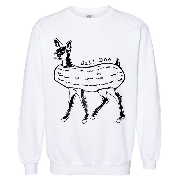 Dill Pickle Dill Doe Garment-Dyed Sweatshirt