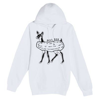 Dill Pickle Dill Doe Premium Pullover Hoodie