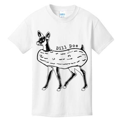 Dill Pickle Dill Doe Kids T-Shirt