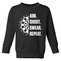 Darts Problems Dartboard Fun Hobby Dart Player Toddler Sweatshirt