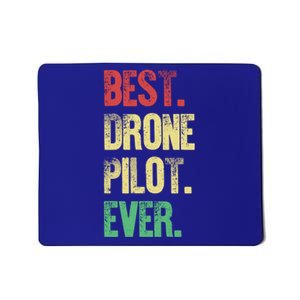 Drone Pilot Drone Photographer Gift Mousepad