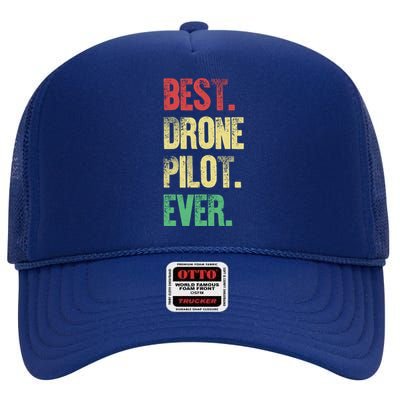 Drone Pilot Drone Photographer Gift High Crown Mesh Back Trucker Hat