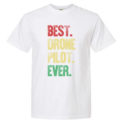 Drone Pilot Drone Photographer Gift Garment-Dyed Heavyweight T-Shirt