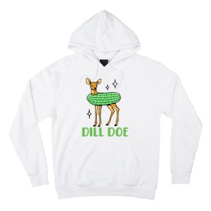 Dill Pickle Dill Doe Hoodie