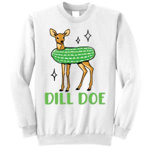 Dill Pickle Dill Doe Sweatshirt