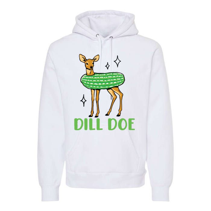 Dill Pickle Dill Doe Premium Hoodie