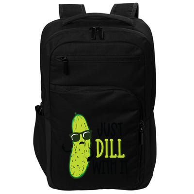 Dill Pickle Dill With It Deal With It Impact Tech Backpack