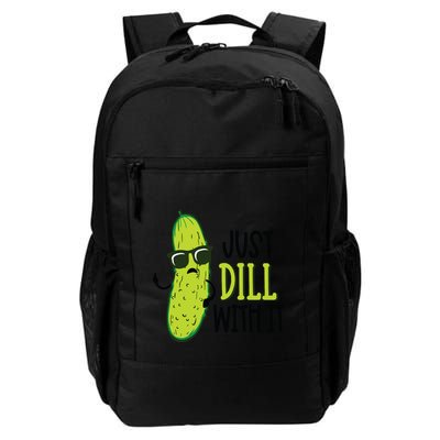 Dill Pickle Dill With It Deal With It Backpack