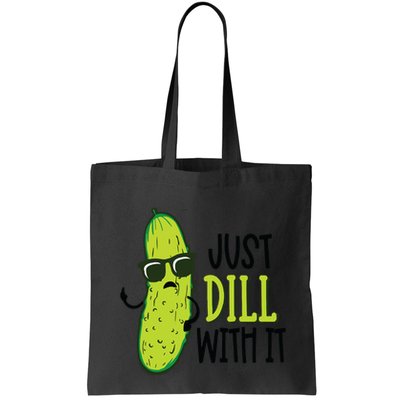 Dill Pickle Dill With It Deal With It Bag