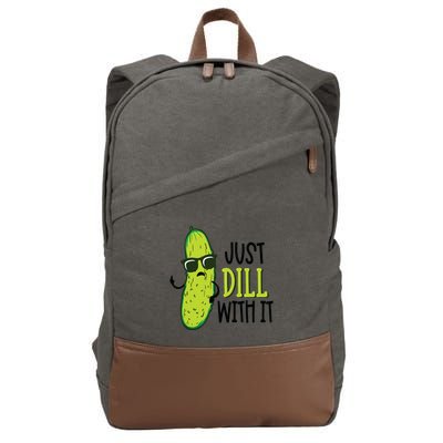 Dill Pickle Dill With It Deal With It Cotton Canvas Backpack