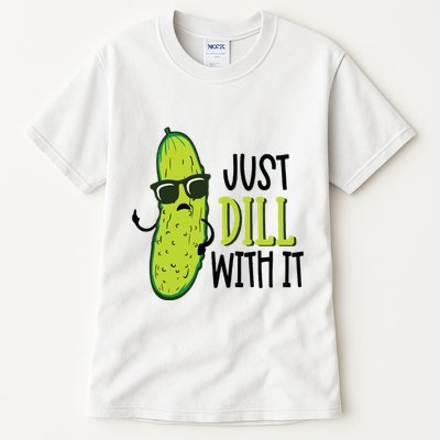 Dill Pickle Dill With It Deal With It Tall T-Shirt